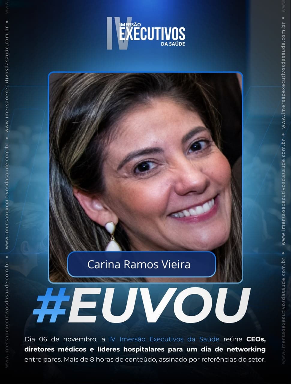 Carina Ramos Vieira confirmou presença na Imersão Executivos da Saúde