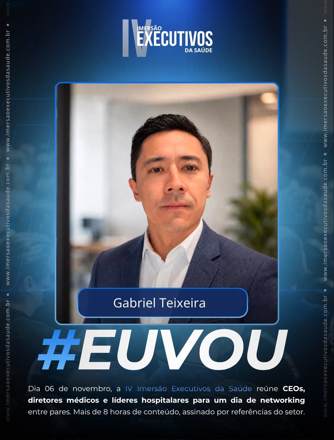 Gabriel Teixeira confirmou presença na Imersão Executivos da Saúde